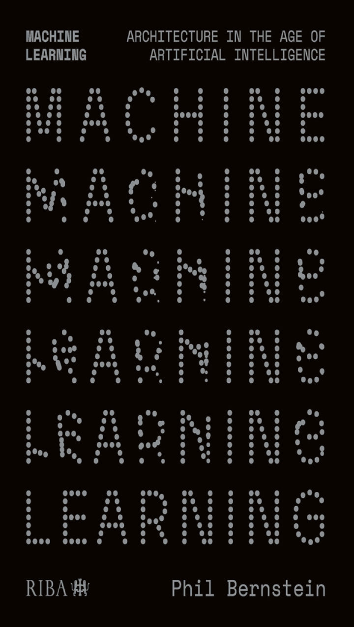 example text 1 Machine Learning 1st Edition Architecture in the age of Artificial Intelligence