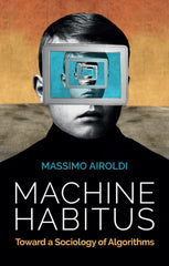 example text 1 Machine Habitus 1st Edition Toward a Sociology of Algorithms