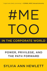 example text 1 #MeToo in the Corporate World Power, Privilege, and the Path Forward