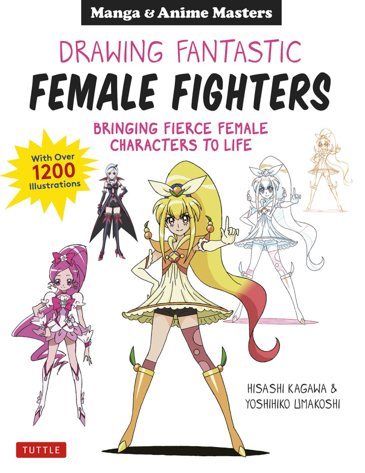 example text 1 Drawing Fantastic Female Fighters Bringing Fierce Female Characters to Life (With Over 1,200 Illustrations)